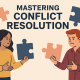 New Orleans executive business coach Julie Couret on Mastering Conflict Resolution
